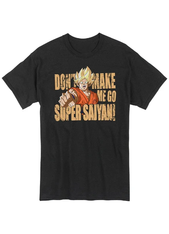 men's slim t-shirts -Dragon Ball Super - Dont Make Me Go Super Salyan Men's Screen Print T-Shirt