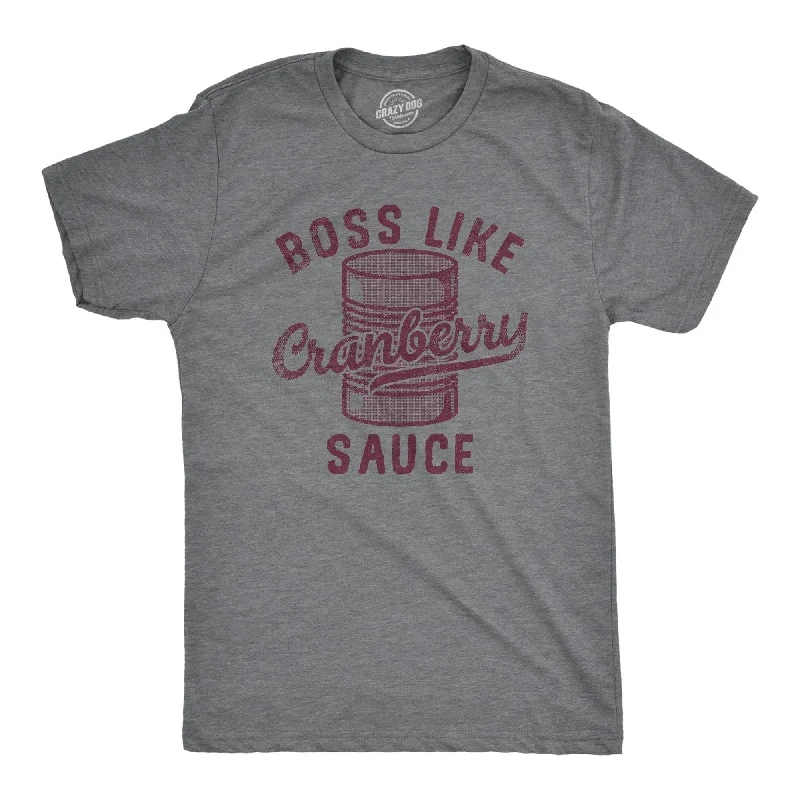 men's designer printed t-shirts -Boss Like Cranberry Sauce Men's T Shirt