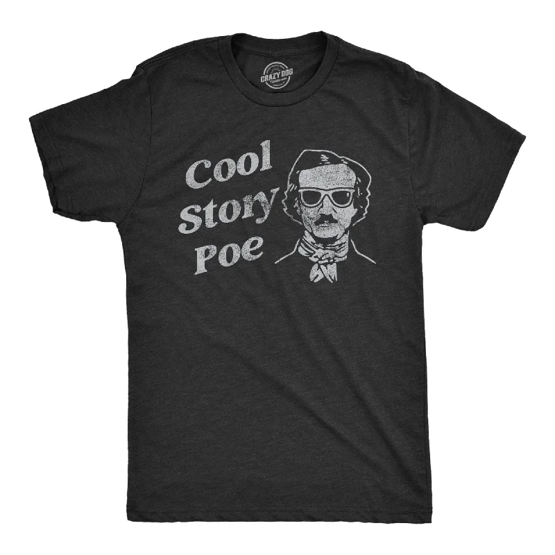 men's summer t-shirts -Cool Story Poe Men's T Shirt