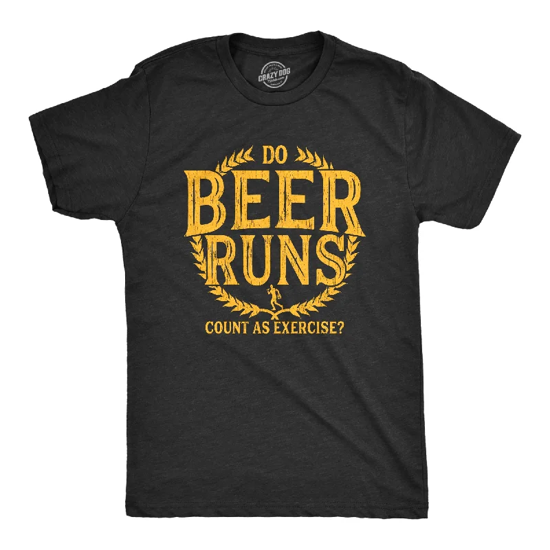 men's summer graphic t-shirts -Do Beer Runs Count As Exercise Men's T Shirt