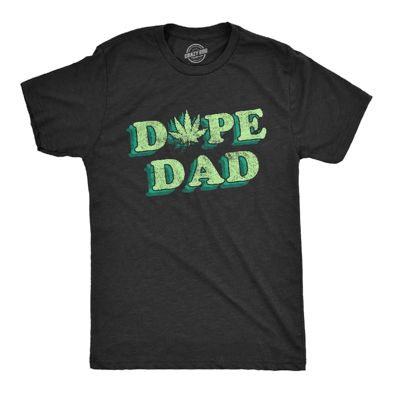 men's basic white t-shirts -Dope Dad Men's T Shirt