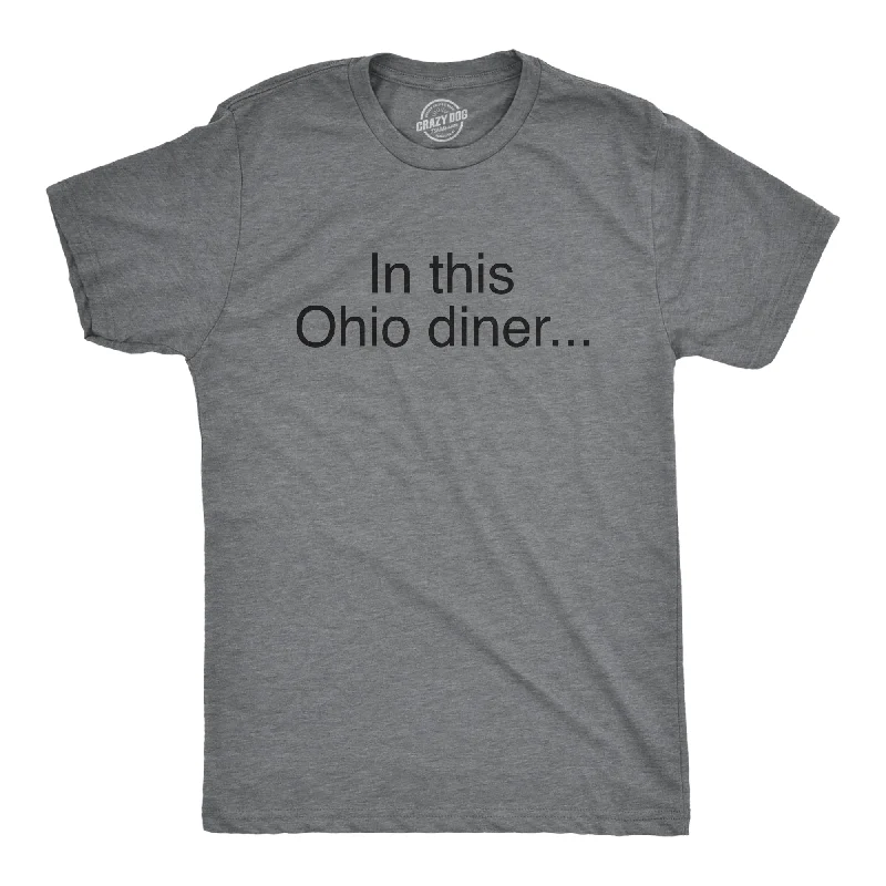 men's bold design t-shirts -In This Ohio Diner Men's T Shirt